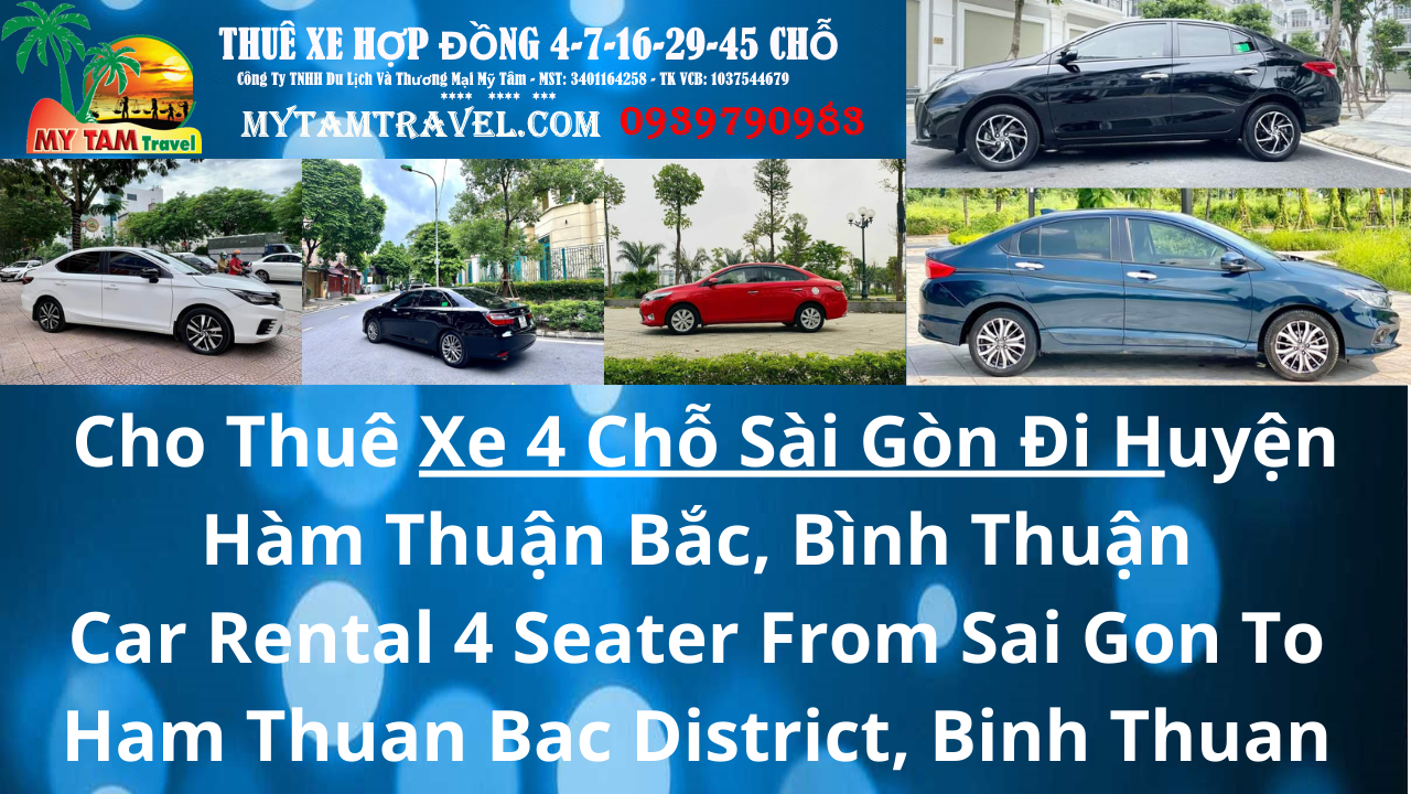Bảng Giá Xe 4 Chỗ Sài Gòn Đi Huyện Hàm Thuận Bắc,