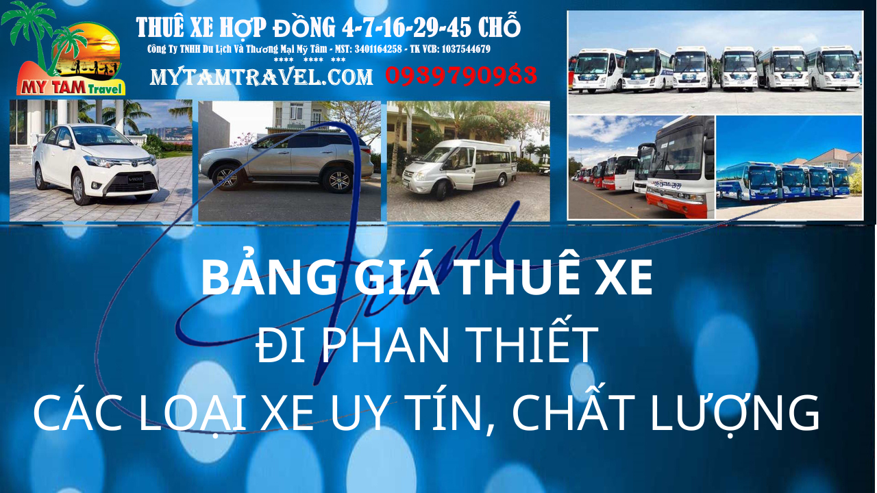 Bảng giá các loại xe cho thuê xe Sài Gòn Phan Thiết
