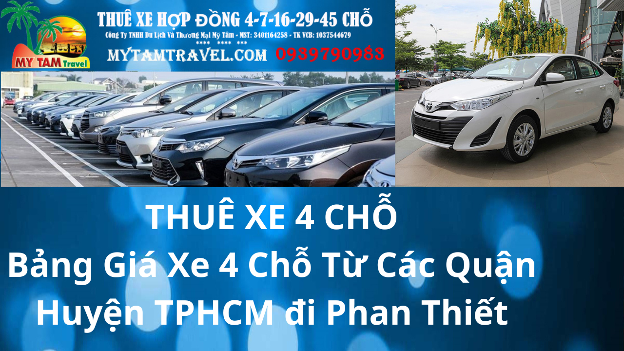 Price List of 4-Seater Cars from Districts of Ho Chi Minh City to Phan Thiet