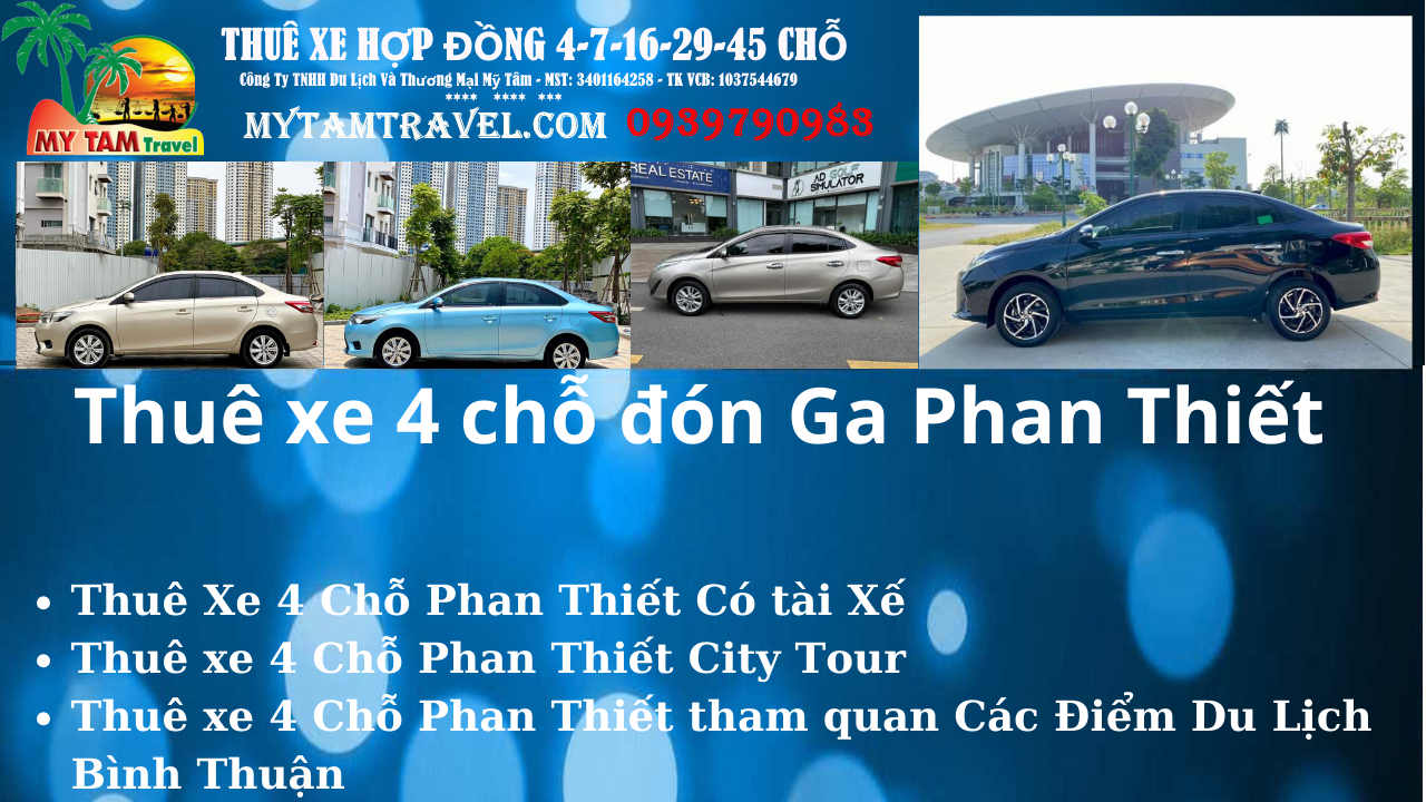 Thuê xe 4 chỗ đón Ga Phan Thiết