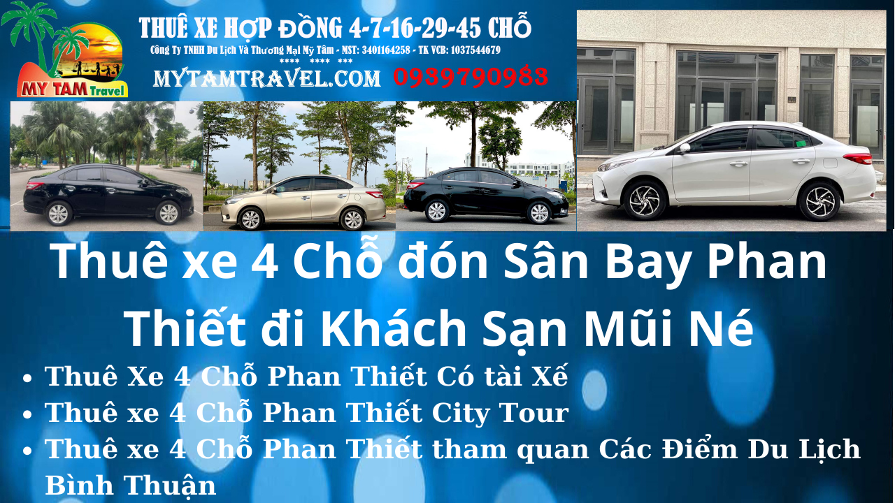 Thuê xe 4 Chỗ đón Sân Bay Phan Thiết đi Khách Sạn Mũi Né