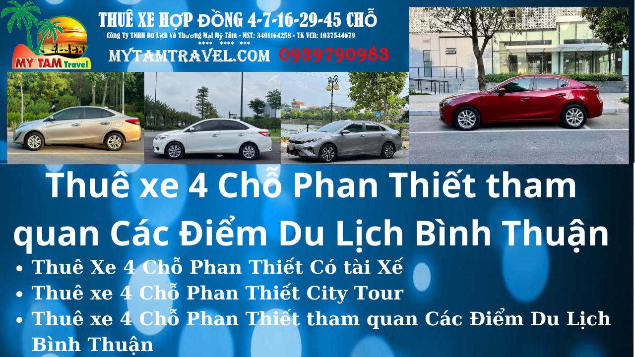 Thuê xe 4 Chỗ Phan Thiết tham quan Các Điểm Du Lịch Bình Thuận